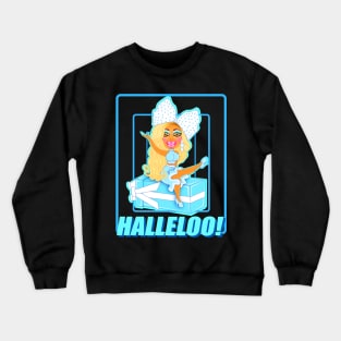 HALLELOO! Crewneck Sweatshirt